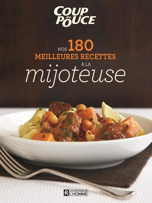 cover image of Nos 180 meilleures recettes à la mijoteuse